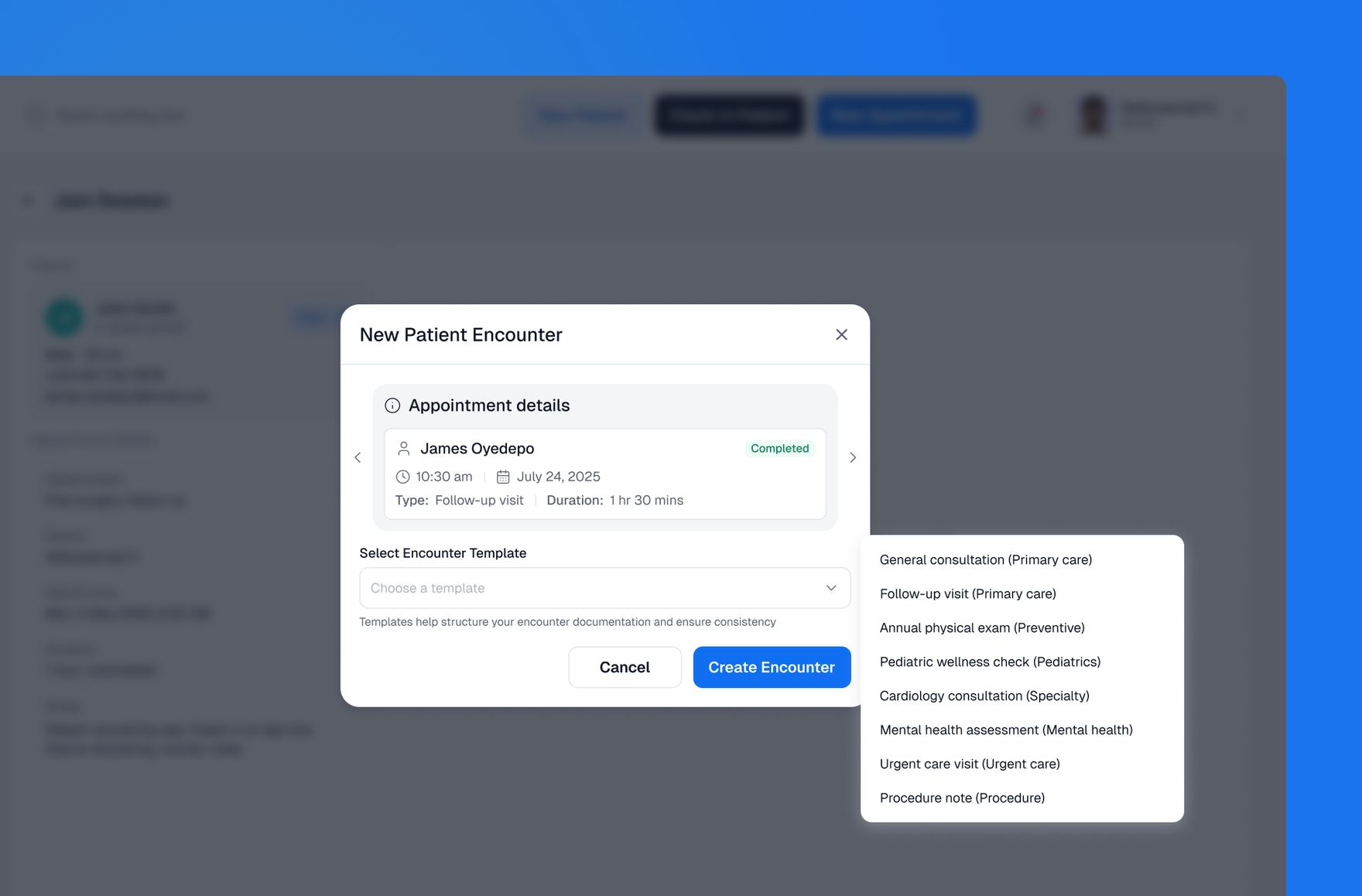 New Patient Encounter modal showing appointment details and a dropdown of encounter templates by specialty